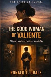 The Good Woman of Valiente