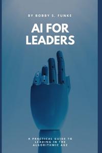 AI for Leaders