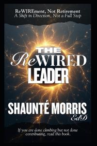 The ReWIRED Leader