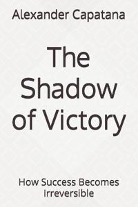 The Shadow of Victory
