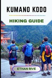 Kumano Kodo Hiking Guide