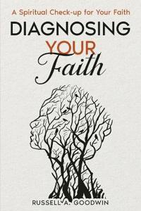 Diagnosing Your Faith Level