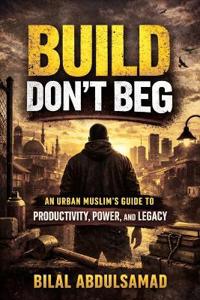 Build Don't Beg