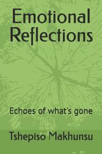 Emotional Reflections