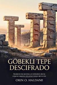 Göbekli Tepe Descifrado