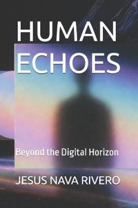 Human Echoes