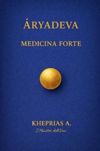 Aryadeva I Maestri dell'Uno