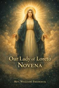 Our Lady of Loreto Novena