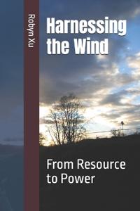 Harnessing the Wind