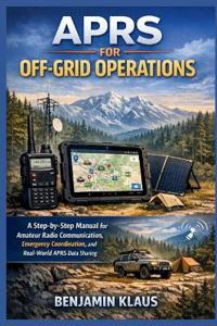 APRS for Off-Grid Operations