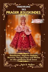 Verehrung Des Prager Jesuskindes