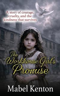 The Workhouse Girl's Promise