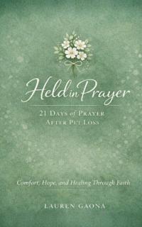 Held in Prayer