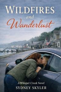 Wildfires and Wanderlust