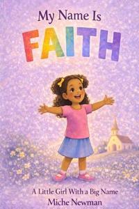 My Name Is Faith