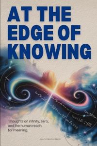 At the Edge of Knowing