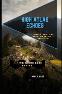 High Atlas Echoes