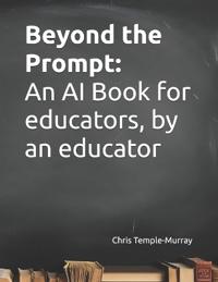Beyond the Prompt
