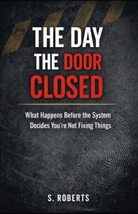 The Day the Door Closed