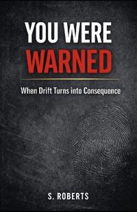You Were Warned