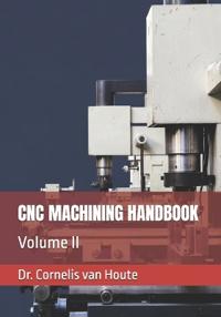 CNC Machining Handbook