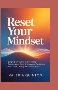 Reset Your Mindset