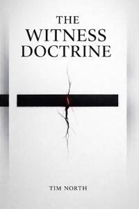 The Witness Doctrine