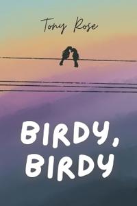 Birdy, Birdy