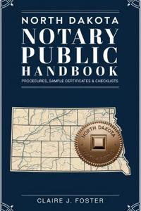 North Dakota Notary Public Handbook