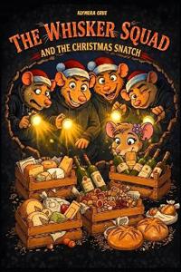 The Whisker Squad and the Christmas Snatch