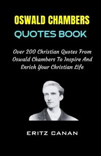 Oswald Chambers Quotes Book