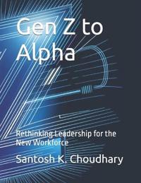 Gen Z to Alpha