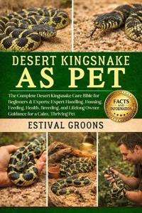 Desert Kingsnake as Pet