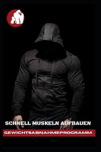 Schnell Muskeln aufbauen