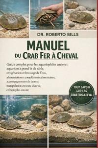 Manuel Du Crab Fer À Cheval