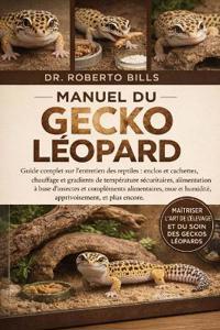 Manuel Du Gecko Léopard
