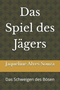 Das Spiel des Jägers
