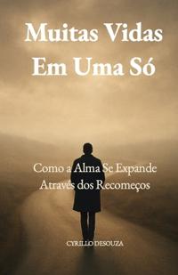 Muitas Vidas Em Uma Só