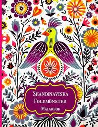 Skandinaviska Folkmönster Målarbok