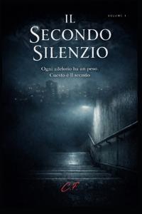 IL Secondo Silenzio