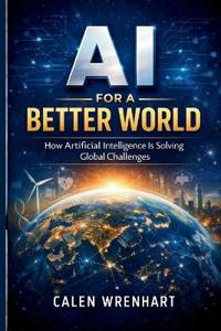 AI for a Better World
