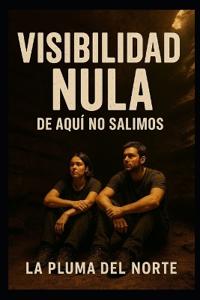visibilidad Nula II