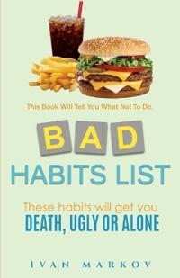 Bad Habits List