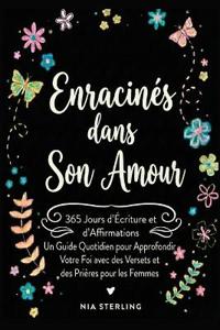 Enracinés dans Son Amour