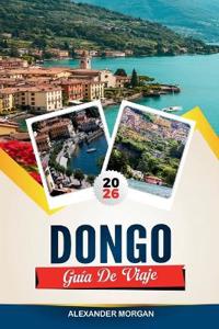 Guía de Viaje Dongo 2026