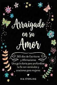 Arraigado en su Amor