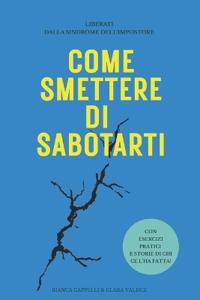 Come smettere di sabotarti