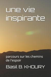 Une vie inspirante
