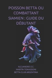 Poisson Betta Ou Combattant Siamien