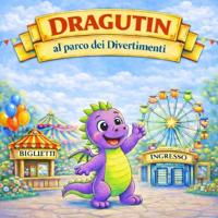 Dragutin Al Parco Dei Divertimenti